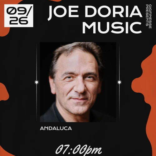 A promotional poster shows a man with text: "Joe Doria Music", "09/26", "Andaluca", and "07:00pm".
